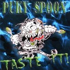 Puky Spoon : Taste It !